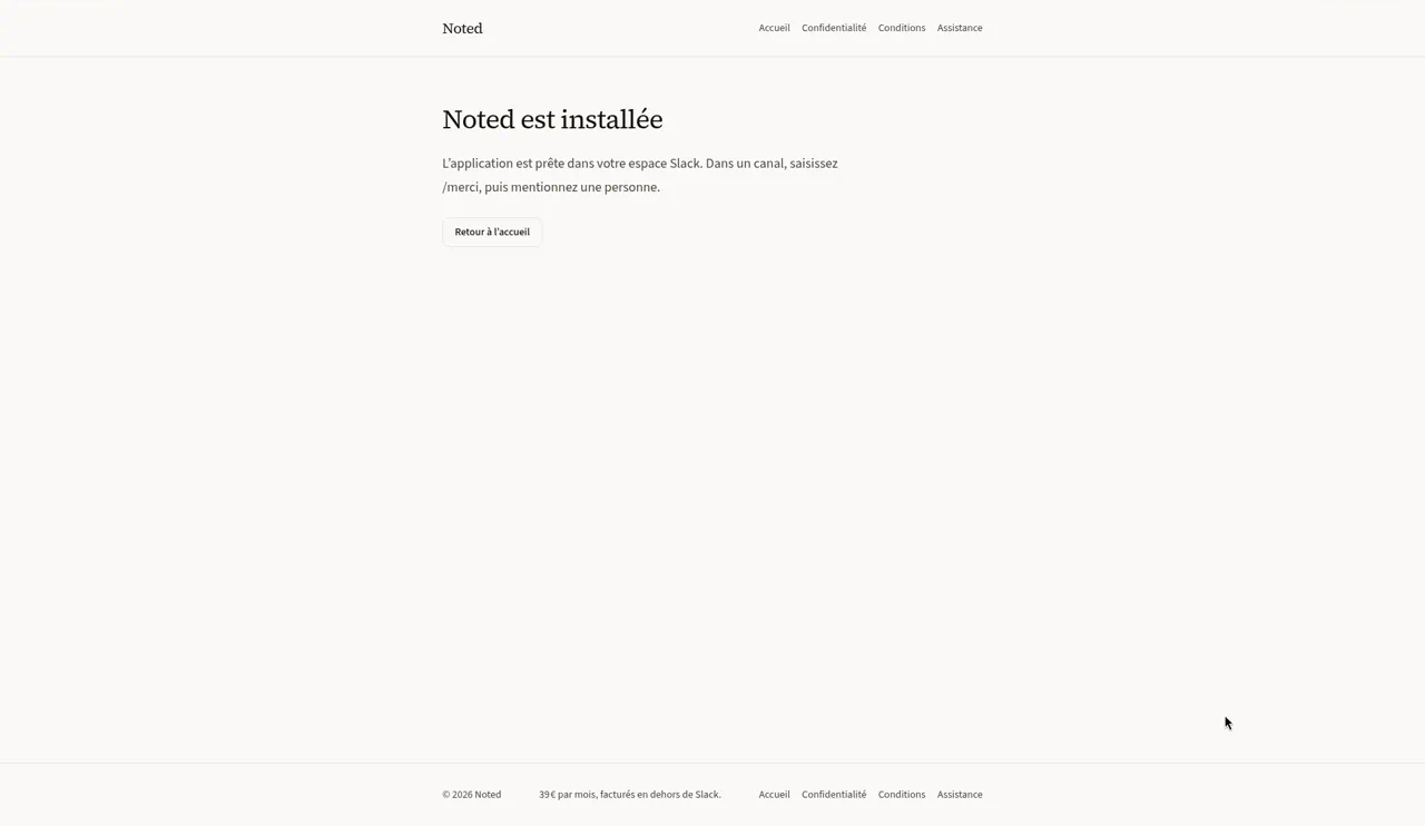 Page Noted confirmant que l’application est prête dans l’espace Slack.